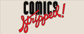 Comics Stripped Comics Stripped
